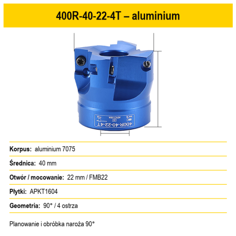 Przejdź do produktu Głowica frezarska 400R 90° do aluminium na płytki APKT1604