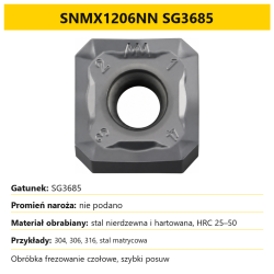Plytka frezarska SNMX1206NN SG3685 - dobor gatunku