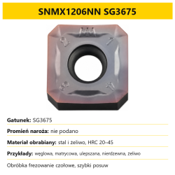 Plytka frezarska SNMX1206NN SG3675 - dobor gatunku