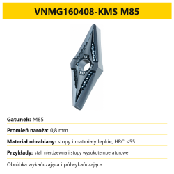 VNMG160408-KMS M85