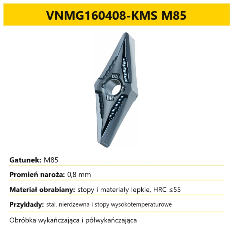 VNMG160408-KMS M85