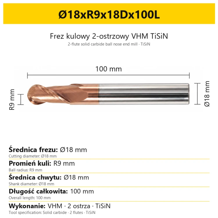 TiSiN carbide ball nose end mill Ø18xR9x18Dx100L
