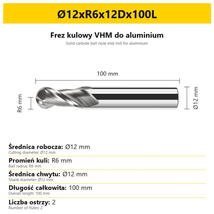 Solid carbide ball nose end mill for aluminium Ø12xR6x12Dx100L