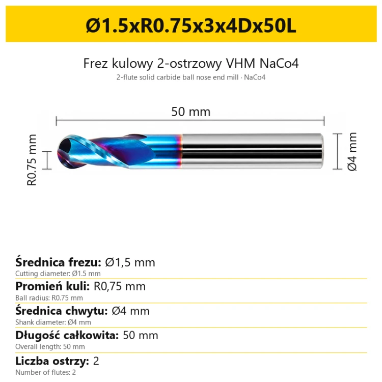 Frez kulowy 2-ostrzowy VHM NaCo4 Ø1.5xR0.75x3x4Dx50L