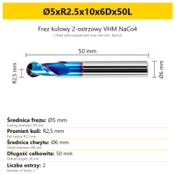 Frez kulowy 2-ostrzowy VHM NaCo4 Ø5xR2.5x10x6Dx50L