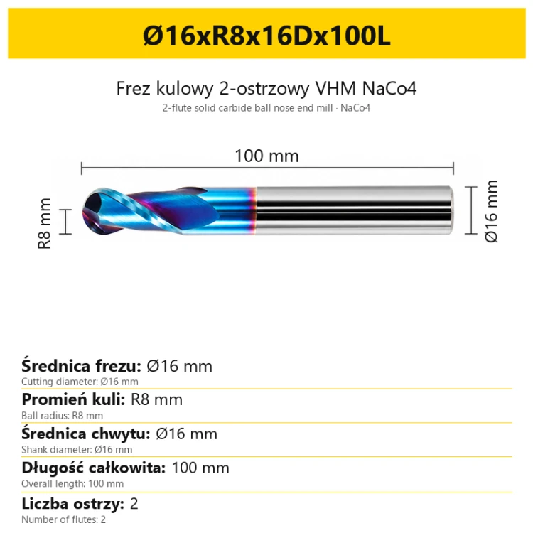 Frez kulowy 2-ostrzowy VHM NaCo4 Ø16xR8x16Dx100L