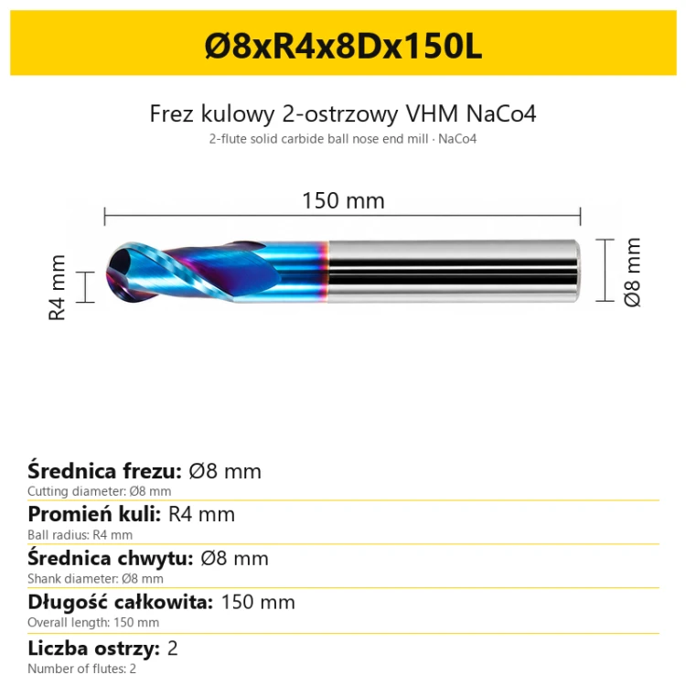 Frez kulowy 2-ostrzowy VHM NaCo4 Ø8xR4x8Dx150L