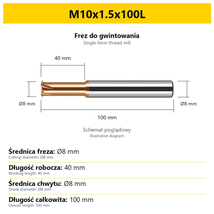 Single-form thread mill — M10x1.5x100L — PL/EN
