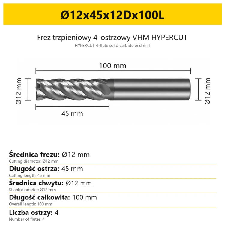 Frez trzpieniowy 4-ostrzowy VHM HYPERCUT Ø12x45x12Dx100L