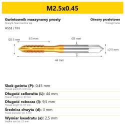 Gwintownik maszynowy prosty HSSE TiN · M2.5x0.45