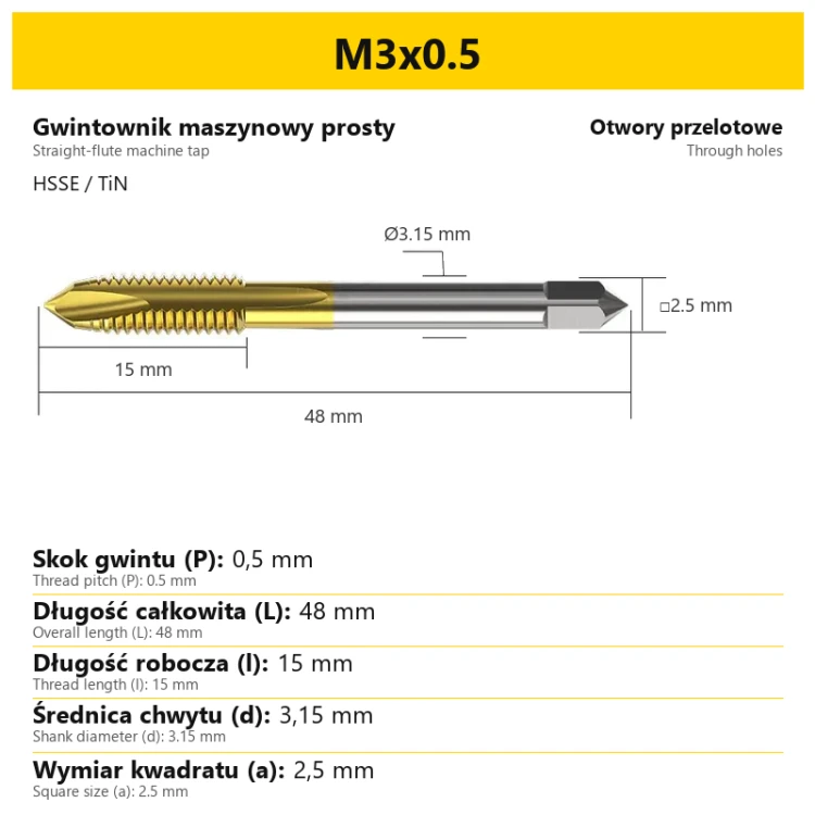 Gwintownik maszynowy prosty HSSE TiN · M3x0.5