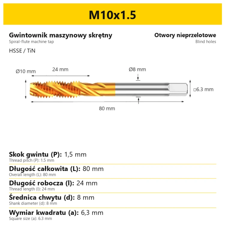 Gwintownik maszynowy skrętny HSSE TiN · M10x1.5