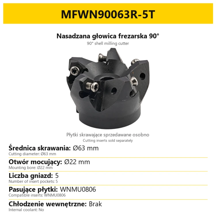 Shell milling cutter MFWN90063R-5T — PL/EN